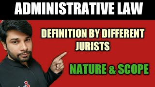 ADMINISTRATIVE LAW  DEFINITION  NATURE amp SCOPE  NADEEM HAIDAR [upl. by Meyer]