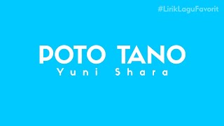 Yuni Shara  Poto Tano Audio amp Lirik [upl. by Nicks]