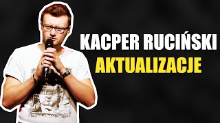 Kacper Ruciński  Aktualizacje [upl. by Sudoeht]