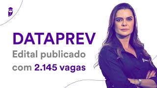 Concurso DATAPREV Edital publicado com 2145 vagas [upl. by Jorry]