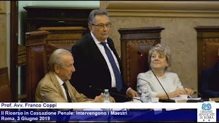 ll Ricorso in Cassazione Penale intervengono i Maestri  Roma Aula Avvocati 03062019 [upl. by Ludie]