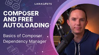 PHP For Beginners Ep 47  Composer and Free Autoloading [upl. by Wylma]