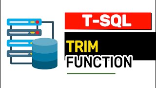 TRIM Functions  TSQL FULL Tutorial For Beginners  Lesson 5 [upl. by Anallij]