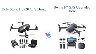 Holy Stone HS720 vs Bwine F7 Drone Comparison 🚁🔥  Best GPS Drones 2022 [upl. by Lundt]