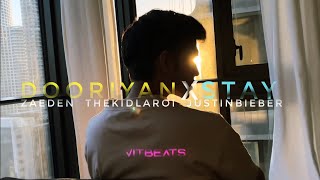 √itbeats  Dooriyan x stay  mashup  Zaeden  TheKidLAROI  JustinBieber [upl. by Van297]