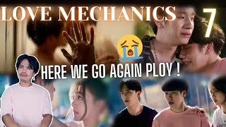 Reaction to LOVE MECHANICS Episode 7 [upl. by Ymij]