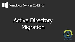 How to perform Active Directory migration from Windows Server 2008 R2 to 2012 R2 Step by Step [upl. by Wallache49]