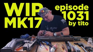 WIP MK17 MOD 0 EPISODE 1031 [upl. by Gallenz]