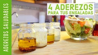 4 Aderezos FÁCILES y DELICIOSOS para ensaladas  Receta Miguel Cetina [upl. by Aihc]