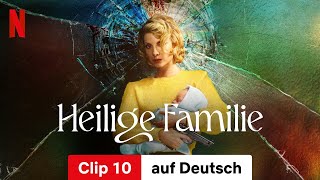 Heilige Familie Staffel 2 Clip 10  Trailer auf Deutsch  Netflix [upl. by Llerraj312]