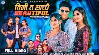 Timi Ta Sachai Beautiful  Tek Bc Rita Kc •Sundar Ghalan Binita Ghalan  Shreya Badu New Nepali Song [upl. by Yarased]