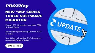 ProxKey  New WD Series Middlware Update for generating new DSC [upl. by Losyram343]