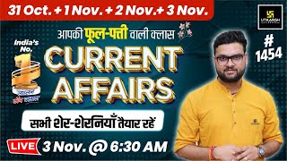 31October 1 2 amp 3 Nov 2024 Current Affairs 2024  Current Affairs Today 1454  Kumar Gaurav Sir [upl. by Leahcimed98]