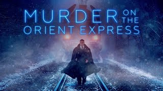 Murder On The Orient Express 2017 Full Movei Recap  Mystery On The Orient Express [upl. by Aivek]