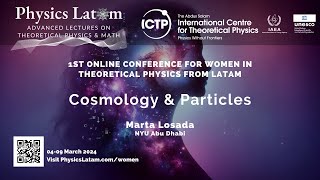 Cosmology amp Particles  Marta Losada [upl. by Adriell793]