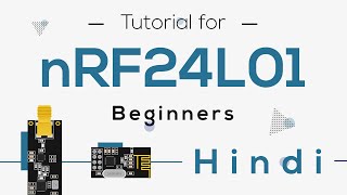 nRF24L01 Module explained  Hindi Pin Details and Power Requirements  nRF24L01 Modules [upl. by Bendite]