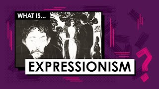 What is Expressionism Art Movements amp Styles [upl. by Alit]