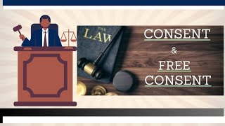 quotDifference Between Consent amp Free Consent  Contract Law Simplifiedquot [upl. by Ponce969]