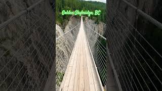 Just a view of Golden Skybridge golden skybridge hiking travel canada [upl. by Cire989]