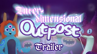 Interdimensional Outpost trailer  MSM Edge of Chaos [upl. by Sexton]