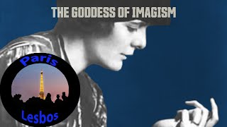 The Goddess of Imagism HD [upl. by Amehr]