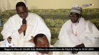 Condoléance du Pr Macky Sall chez S Mountakha suite au rappel à Dieu de S Sidy Mokhtar le 10 01 20 [upl. by Leblanc]