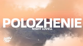 Night Lovell  Polozhenie Lyrics [upl. by Kcirdde492]