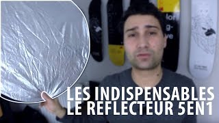 Les indispensables Le réflecteur 5 en 1  EPISODE 5 [upl. by Nnovahs]