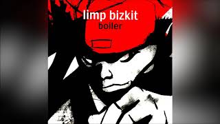 Limp Bizkit  Boiler [upl. by Enak612]