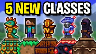 I Added 5 NEW CLASSES to Terraria [upl. by Rozamond]