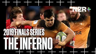 The Inferno 2019 Super Rugby Finals Series [upl. by Nassi912]