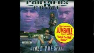 Partners N Crime  Catch The Wall Remix Feat Juvenile 2001 [upl. by Wojak]