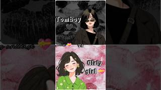 Tomboy 🖤 vs Girly girl 💝  tomboy vs girlygirl comments your fav🫶💝🖤  Gayus universe 💝 [upl. by Sanferd]