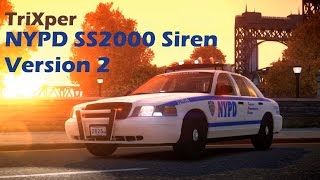 RELEASE NYPD SS2000 Siren v2 by TriXper GTAIV [upl. by Ladd5]