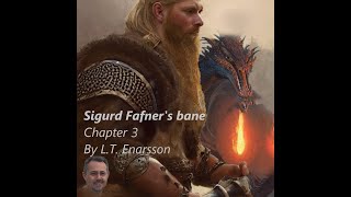 Sigurd Fafners bane Chapter 3 [upl. by Zoie394]