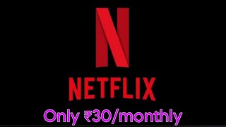 Cheap Netflix subscription India  Netflix Tv subscription  Netflix in low price [upl. by Chrystal359]