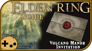 Volcano Manor Invitation  Full Guide quest beats and Where to Find  Elden Ring Field Guides [upl. by Bluh]