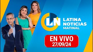 LATINA EN VIVO EDICIÓN MATINAL  VIERNES 27 DE SEPTIEMBRE DE 2024 [upl. by Naig20]