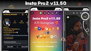 InstaPro2 v1150 Tutorial 🔥 iOS Emojis  iOS Fonts  iOS Instagram on Android [upl. by Nyrmak]