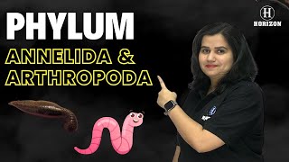 Phylum Annelida amp Arthropoda  neet2024   BIOLOGY  Shraddha Srivastava  Horizon Academy [upl. by Eetnahs]