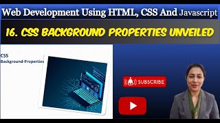 Lesson16 CSS Background Properties Unveiled [upl. by Germaine]