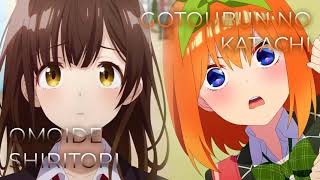 Omoide Shiritori x Gotoubun no Katachi  Mashup of Higehiro The Quintessential Quintuplets 2 [upl. by Ydnyc]