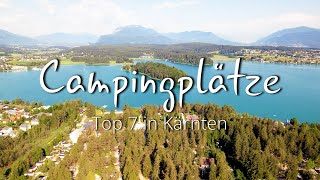 Top 7 Campingplätze in Kärnten Urlaub auf der Südseite der Alpen  Teil 1 [upl. by Witha]