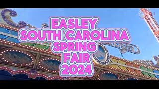 EASLEY SOUTH CAROLINA SPRING FAIR 2024 [upl. by Whang]