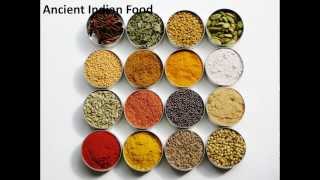 Ancient Indian FoodFood in Ancient IndiaHistory of Indian FoodFood in Ancient India [upl. by Lucretia]