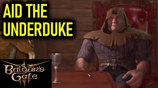 Aid the Underduke  Baldurs Gate 3 BG3 [upl. by Skinner]