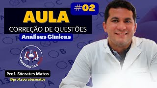 AULA 2  Correção de Questões  Análises Clínicas [upl. by Harraf]