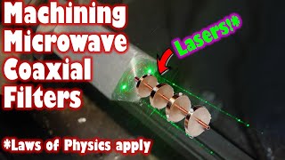 Machining Microwave Coaxial Low Pass Filters Part 1 [upl. by Kalie798]