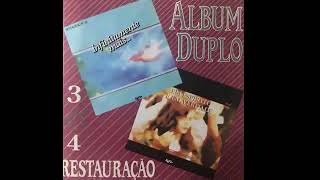 Grupo Life amp Asaph Borba  Restauração 3 e 4 Infinitamente Mais Completo 1994 [upl. by Wooster]