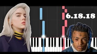 Billie Eilish  61818 XXXTENTACION TributePiano Tutorial [upl. by Idrahs]